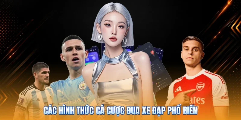Các hình thức cá cược đua xe đạp phổ biến